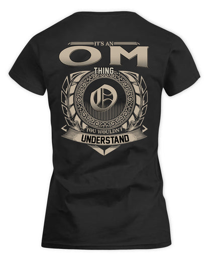 OMARI HH88-K2–Personalized Name Quote Apparel “It’s a/an NAME Thing You Wouldn’t Understand”
