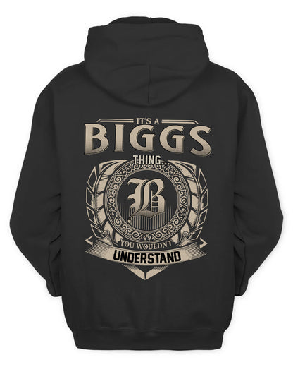 BIGGS HH88-K2–Personalized Name Quote Apparel “It’s a/an NAME Thing You Wouldn’t Understand”