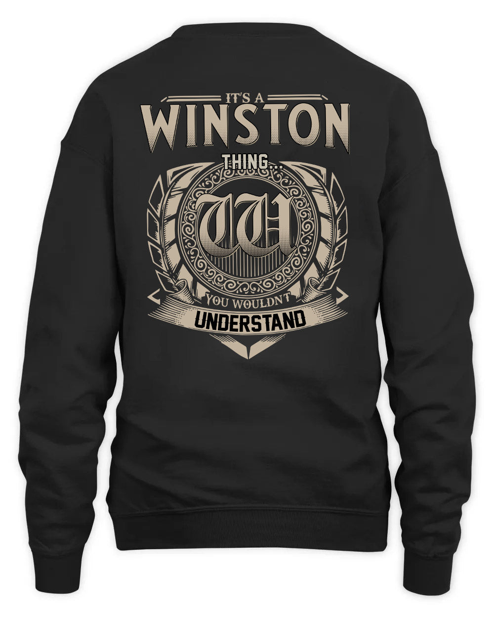 WINSTON HH88-K2–Personalized Name Quote Apparel “It’s a/an NAME Thing You Wouldn’t Understand”