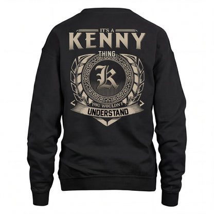 KENNY HH88-K2–Personalized Name Quote Apparel “It’s an NAME Thing You Wouldn’t Understand”