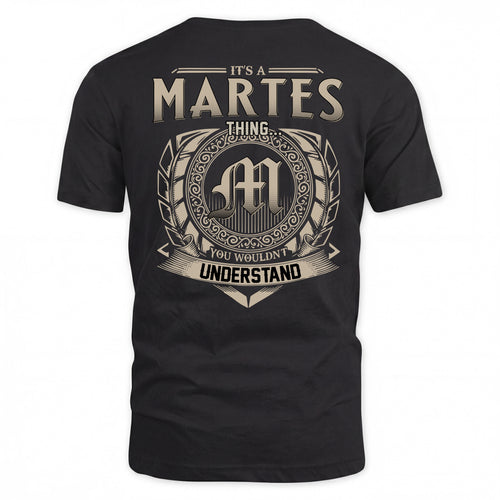 MARTES HH88-K2–Personalized Name Quote Apparel “It’s a/an NAME Thing You Wouldn’t Understand”