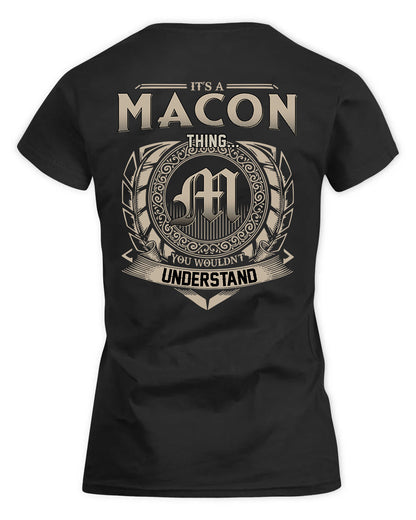 MACON HH88-K2–Personalized Name Quote Apparel “It’s a/an NAME Thing You Wouldn’t Understand”