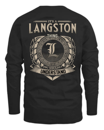 LANGSTON HH88-K2–Personalized Name Quote Apparel “It’s a/an NAME Thing You Wouldn’t Understand”