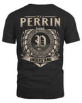PERRIN HH88-K2–Personalized Name Quote Apparel “It’s a/an NAME Thing You Wouldn’t Understand”