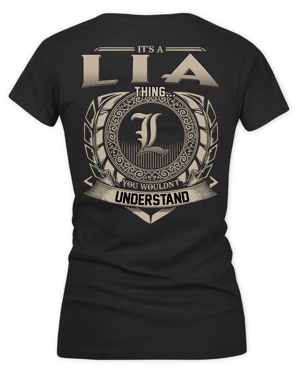 LIANA HH88-K2–Personalized Name Quote Apparel “It’s a/an NAME Thing You Wouldn’t Understand”