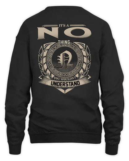 NO HH88-K2–Personalized Name Quote Apparel “It’s a/an NAME Thing You Wouldn’t Understand”