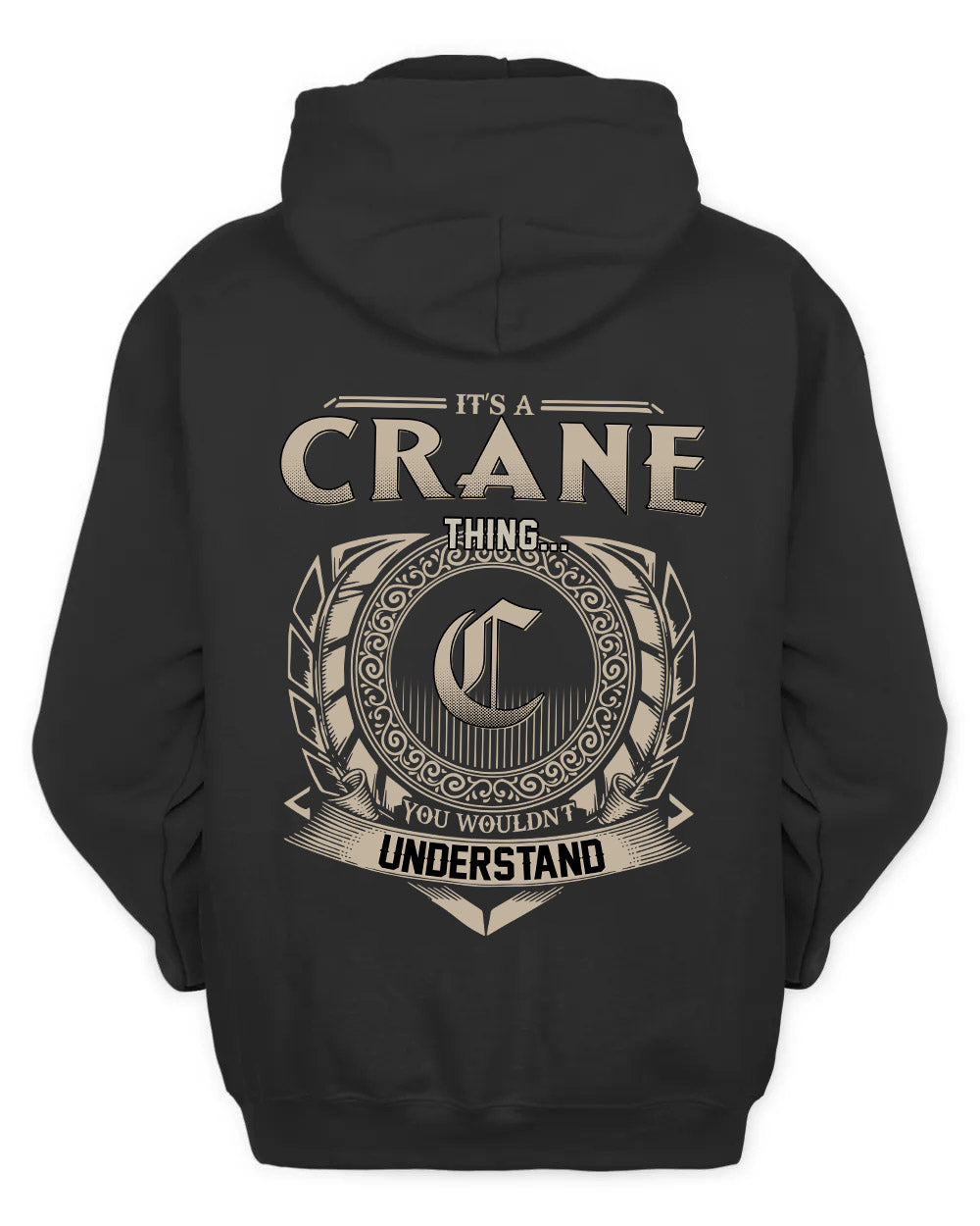CRANE HH88-K2–Personalized Name Quote Apparel “It’s a/an NAME Thing You Wouldn’t Understand”