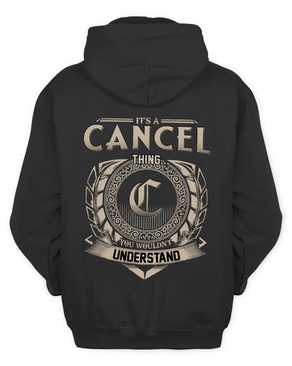 CANCEL HH88-K2–Personalized Name Quote Apparel “It’s a/an NAME Thing You Wouldn’t Understand”