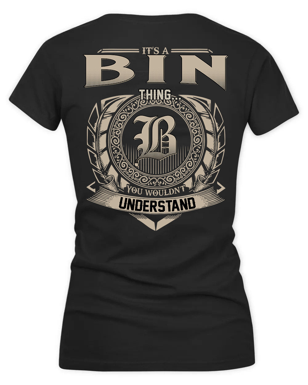 BIN HH88-K2–Personalized Name Quote Apparel “It’s a/an NAME Thing You Wouldn’t Understand”