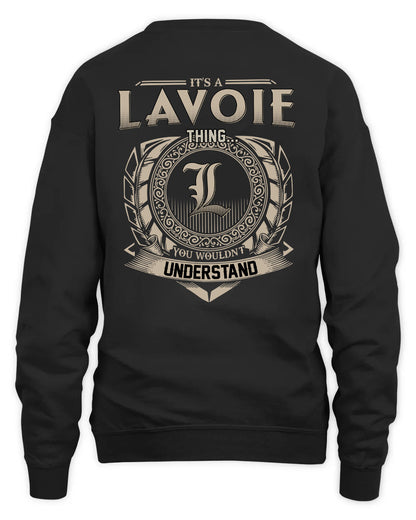 LAVOIE HH88-K2–Personalized Name Quote Apparel “It’s a/an NAME Thing You Wouldn’t Understand”