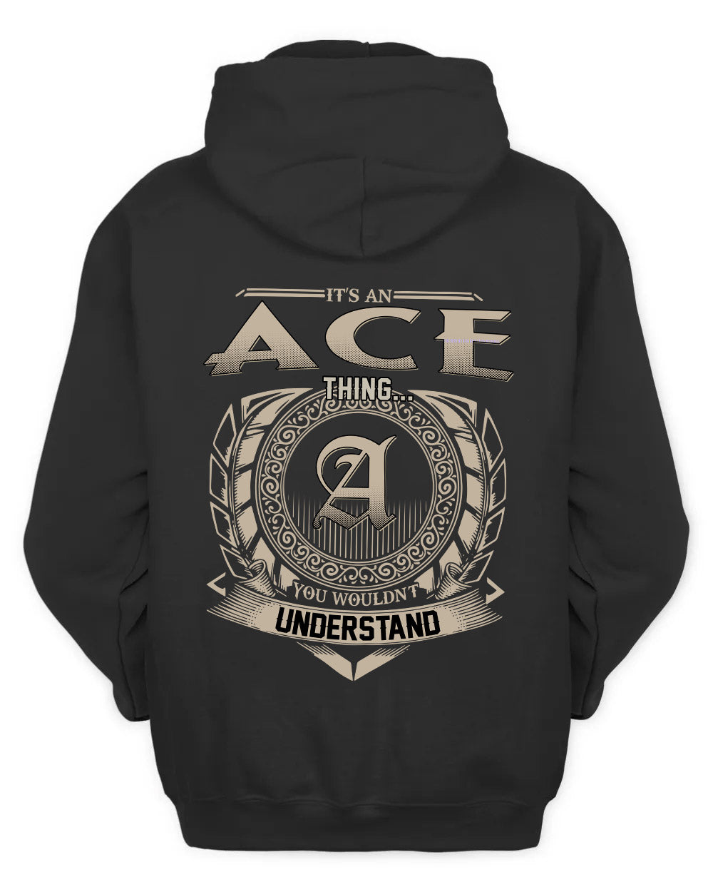 ACE HH88-K2–Personalized Name Quote Apparel “It’s a/an NAME Thing You Wouldn’t Understand”