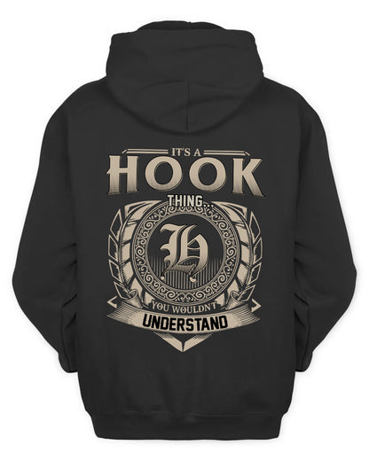 HOOK HH88-K2–Personalized Name Quote Apparel “It’s a/an NAME Thing You Wouldn’t Understand”