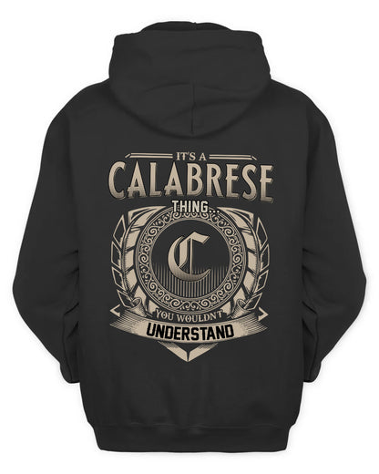 CALABRESE HH88-K2–Personalized Name Quote Apparel “It’s a/an NAME Thing You Wouldn’t Understand”