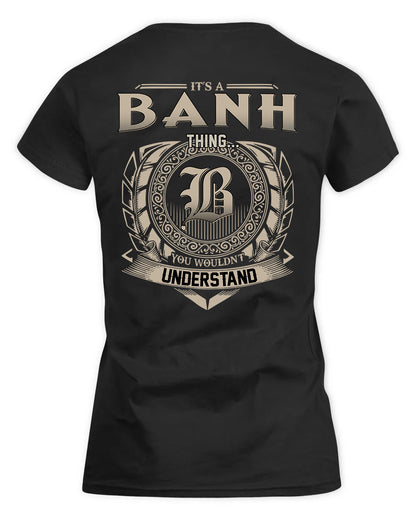 BANH HH88-K2–Personalized Name Quote Apparel “It’s a/an NAME Thing You Wouldn’t Understand”