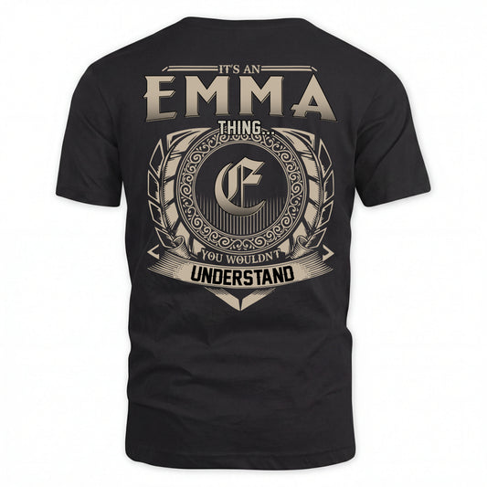 EMMA HH88-K2–Personalized Name Quote Apparel “It’s an NAME Thing You Wouldn’t Understand”