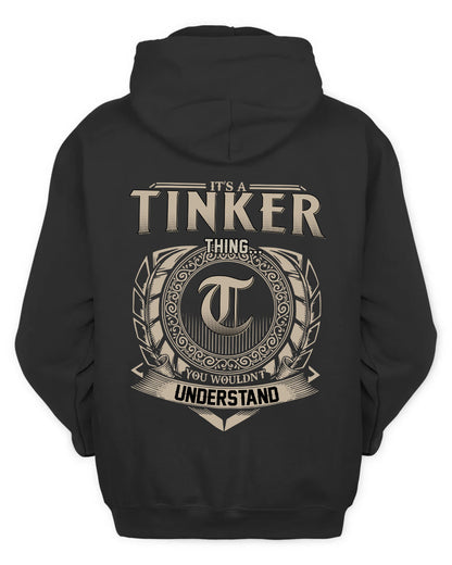 TINKER HH88-K2–Personalized Name Quote Apparel “It’s a/an NAME Thing You Wouldn’t Understand”