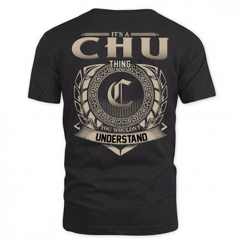 CHU HH88-K2–Personalized Name Quote Apparel “It’s an NAME Thing You Wouldn’t Understand”