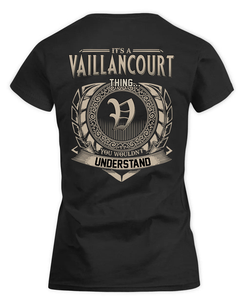 VALADEZ HH88-K2–Personalized Name Quote Apparel “It’s a/an NAME Thing You Wouldn’t Understand”