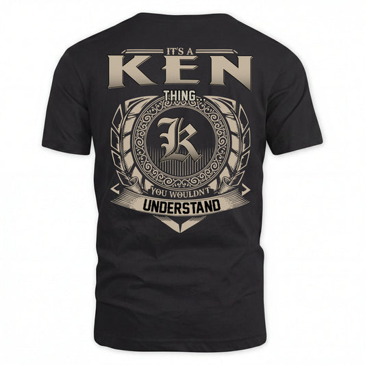 KEN HH88-K2–Personalized Name Quote Apparel “It’s an NAME Thing You Wouldn’t Understand”