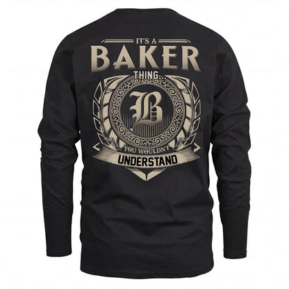 BAKER HH88-K2–Personalized Name Quote Apparel “It’s an NAME Thing You Wouldn’t Understand”