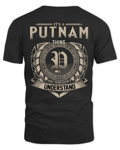 PUTNAM HH88-K2–Personalized Name Quote Apparel “It’s a/an NAME Thing You Wouldn’t Understand”