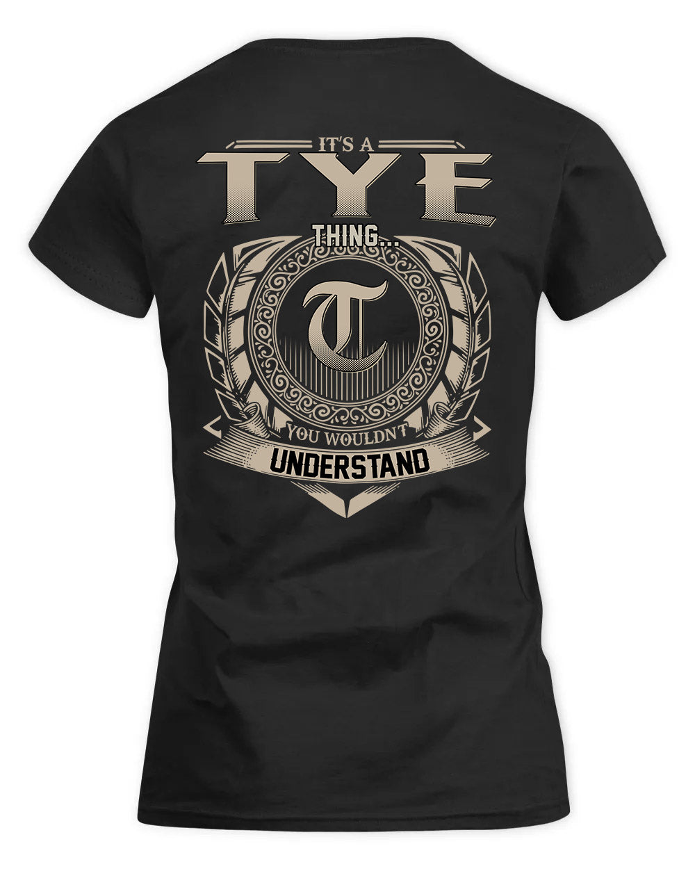TYNER HH88-K2–Personalized Name Quote Apparel “It’s a/an NAME Thing You Wouldn’t Understand”