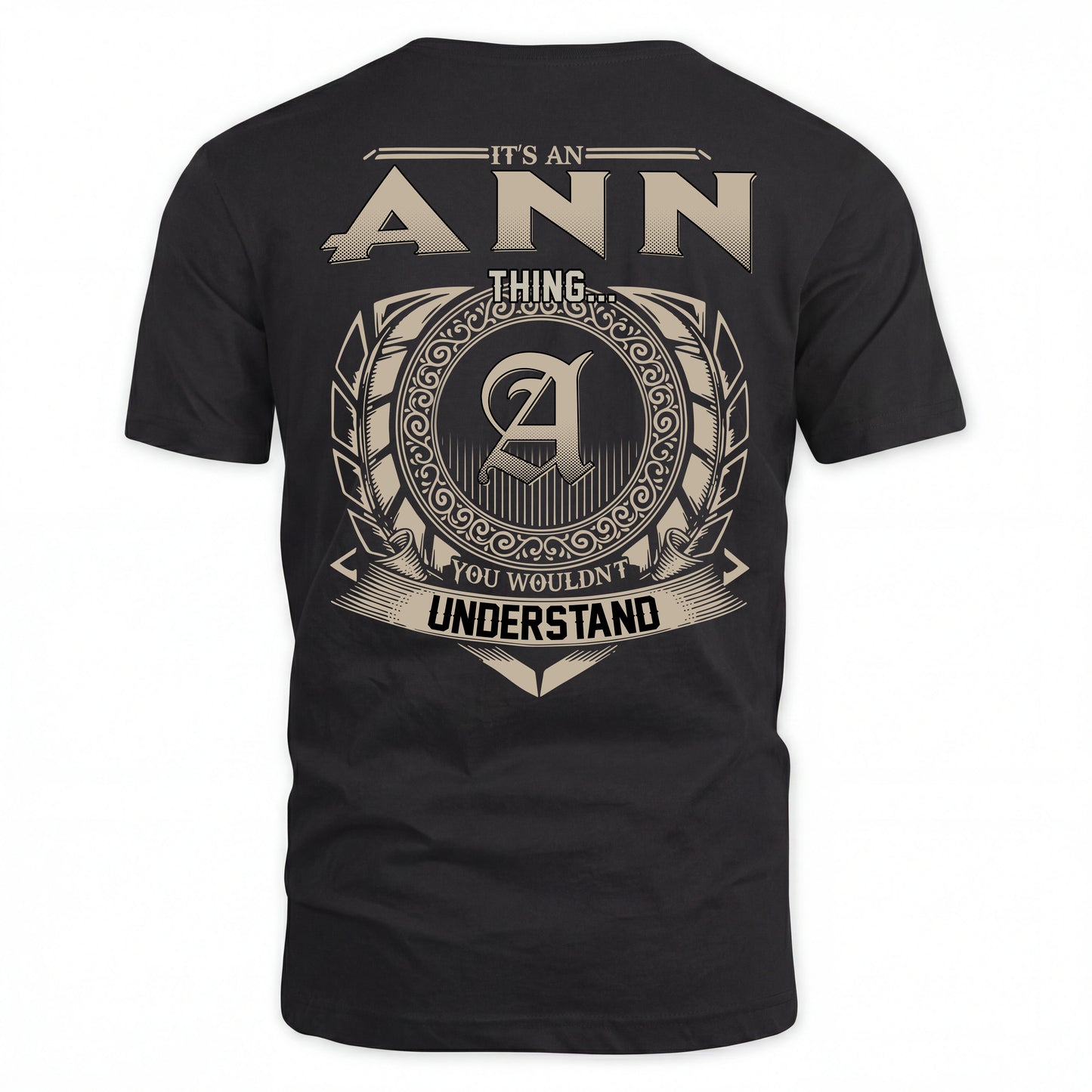 ANN HH88-K2–Personalized Name Quote Apparel “It’s an NAME Thing You Wouldn’t Understand”