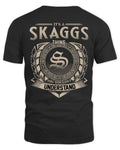 SKAGGS HH88-K2–Personalized Name Quote Apparel “It’s a/an NAME Thing You Wouldn’t Understand”