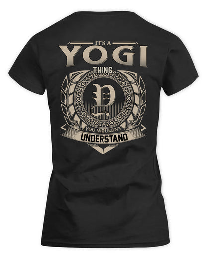 YONG HH88-K2–Personalized Name Quote Apparel “It’s a/an NAME Thing You Wouldn’t Understand”