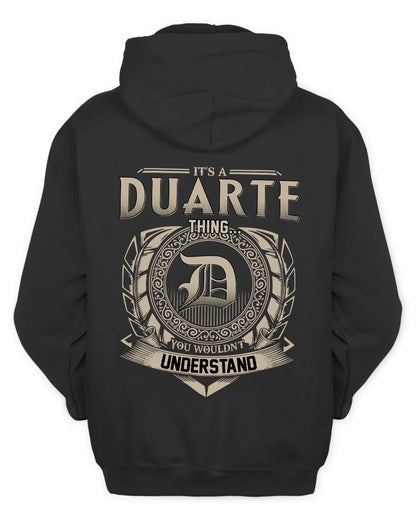 DUARTE HH88-K2–Personalized Name Quote Apparel “It’s a/an NAME Thing You Wouldn’t Understand”