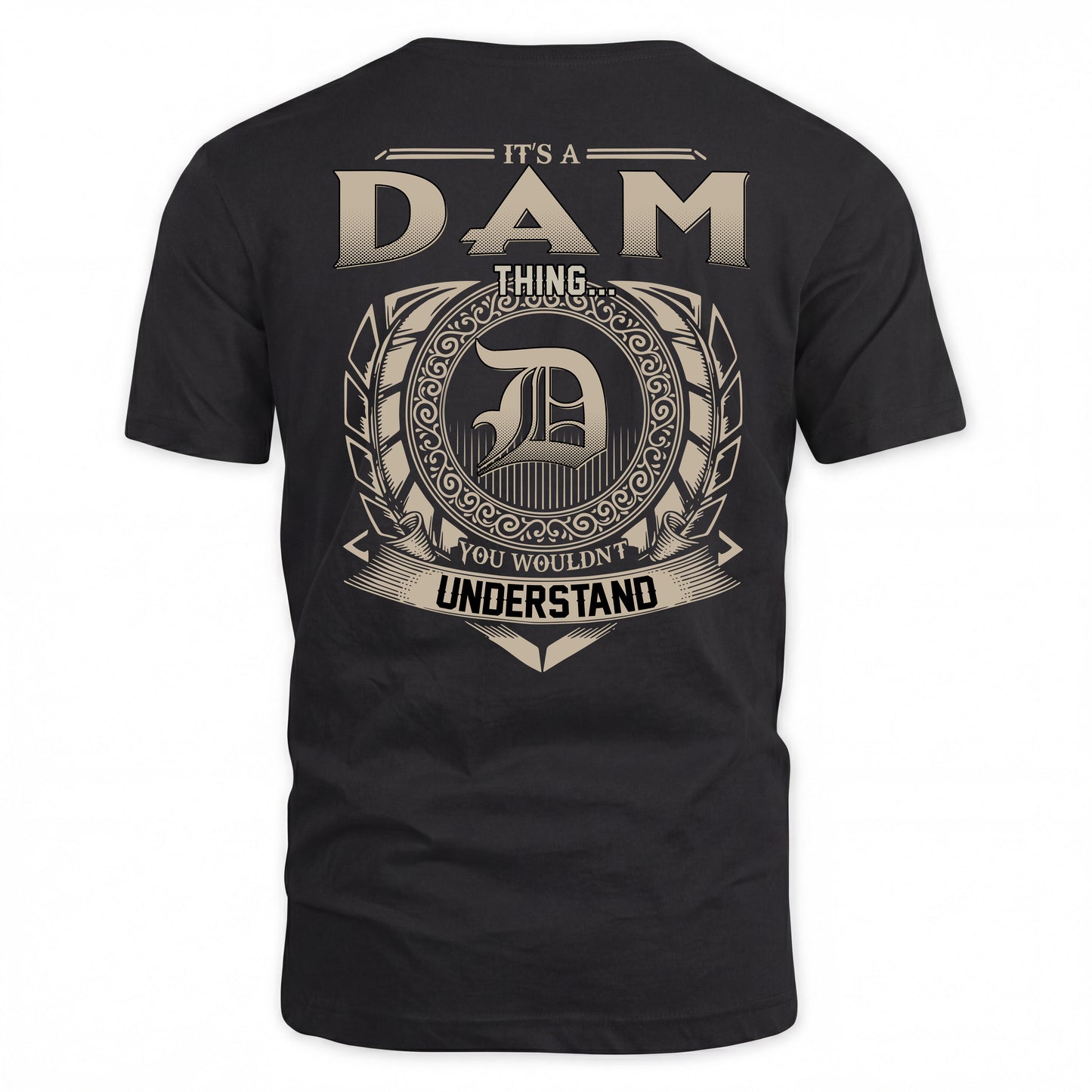 DAM HH88-K2–Personalized Name Quote Apparel “It’s a/an NAME Thing You Wouldn’t Understand”