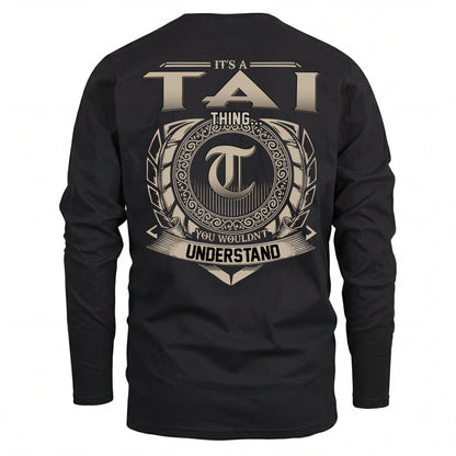 TAI HH88-K2–Personalized Name Quote Apparel “It’s an NAME Thing You Wouldn’t Understand”