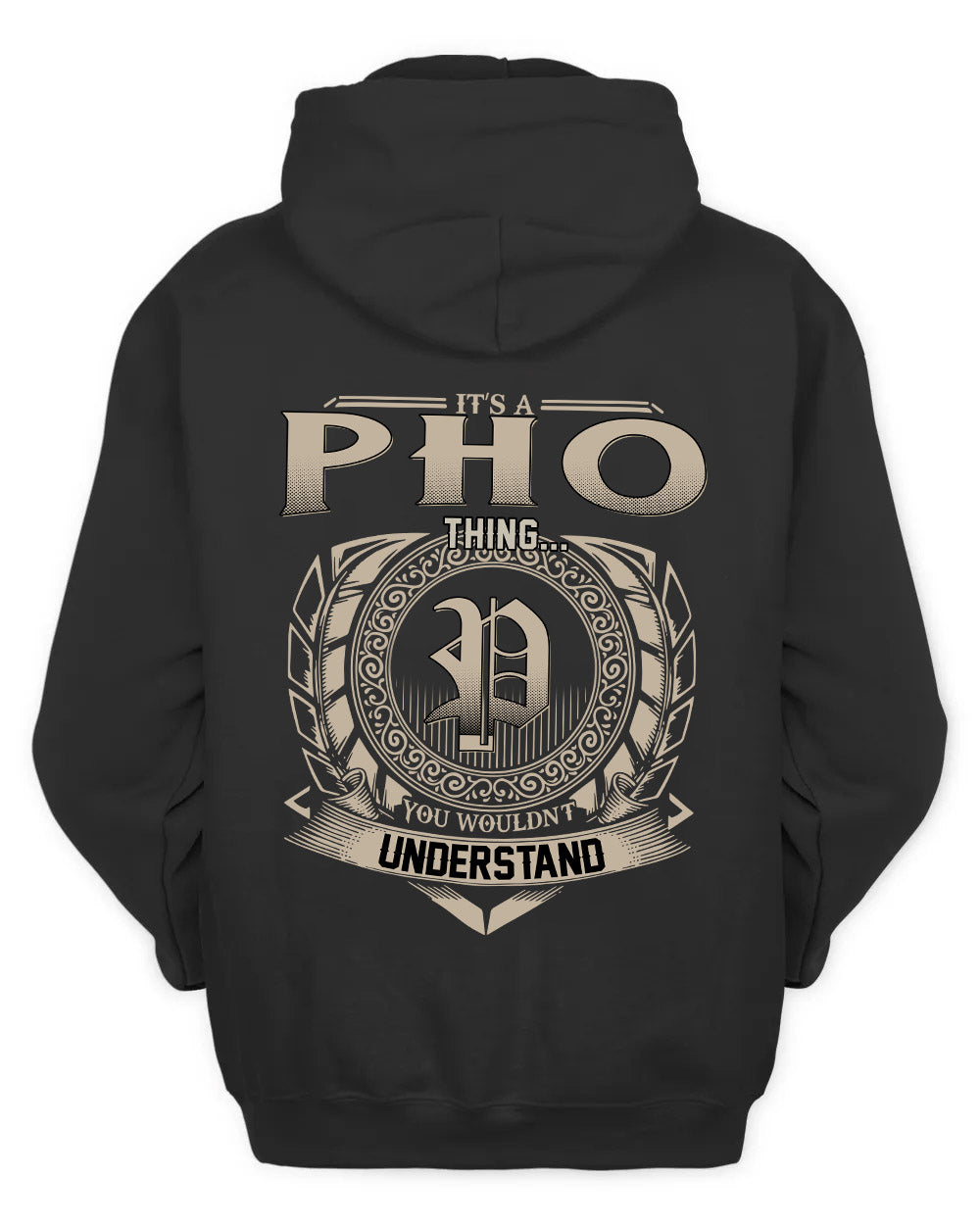 PHO HH88-K2–Personalized Name Quote Apparel “It’s a/an NAME Thing You Wouldn’t Understand”