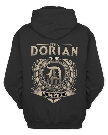 DORIAN HH88-K2–Personalized Name Quote Apparel “It’s a/an NAME Thing You Wouldn’t Understand”