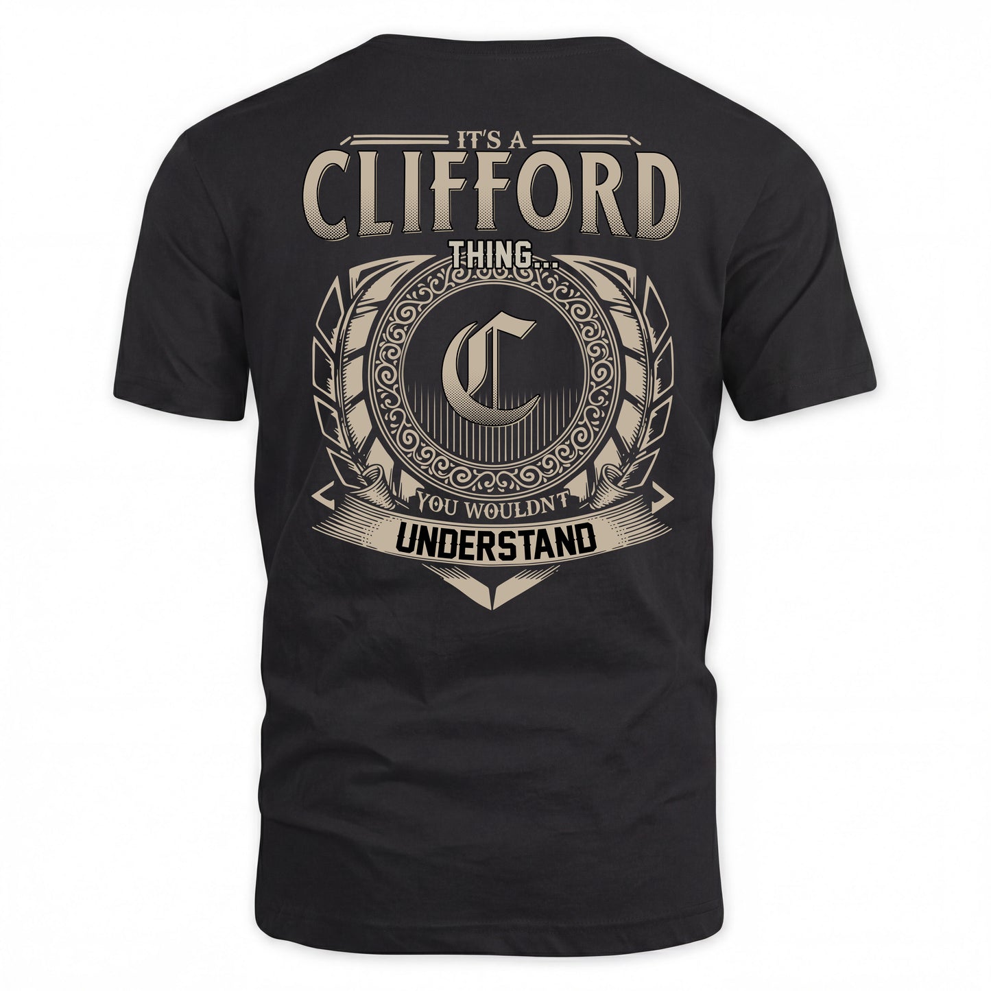 CLIFFORD HH88-K2–Personalized Name Quote Apparel “It’s a/an NAME Thing You Wouldn’t Understand”