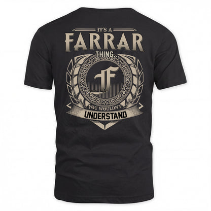 FARRAR HH88-K2–Personalized Name Quote Apparel “It’s a/an NAME Thing You Wouldn’t Understand”