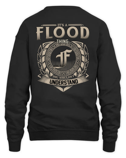 FLOOD HH88-K2–Personalized Name Quote Apparel “It’s a/an NAME Thing You Wouldn’t Understand”