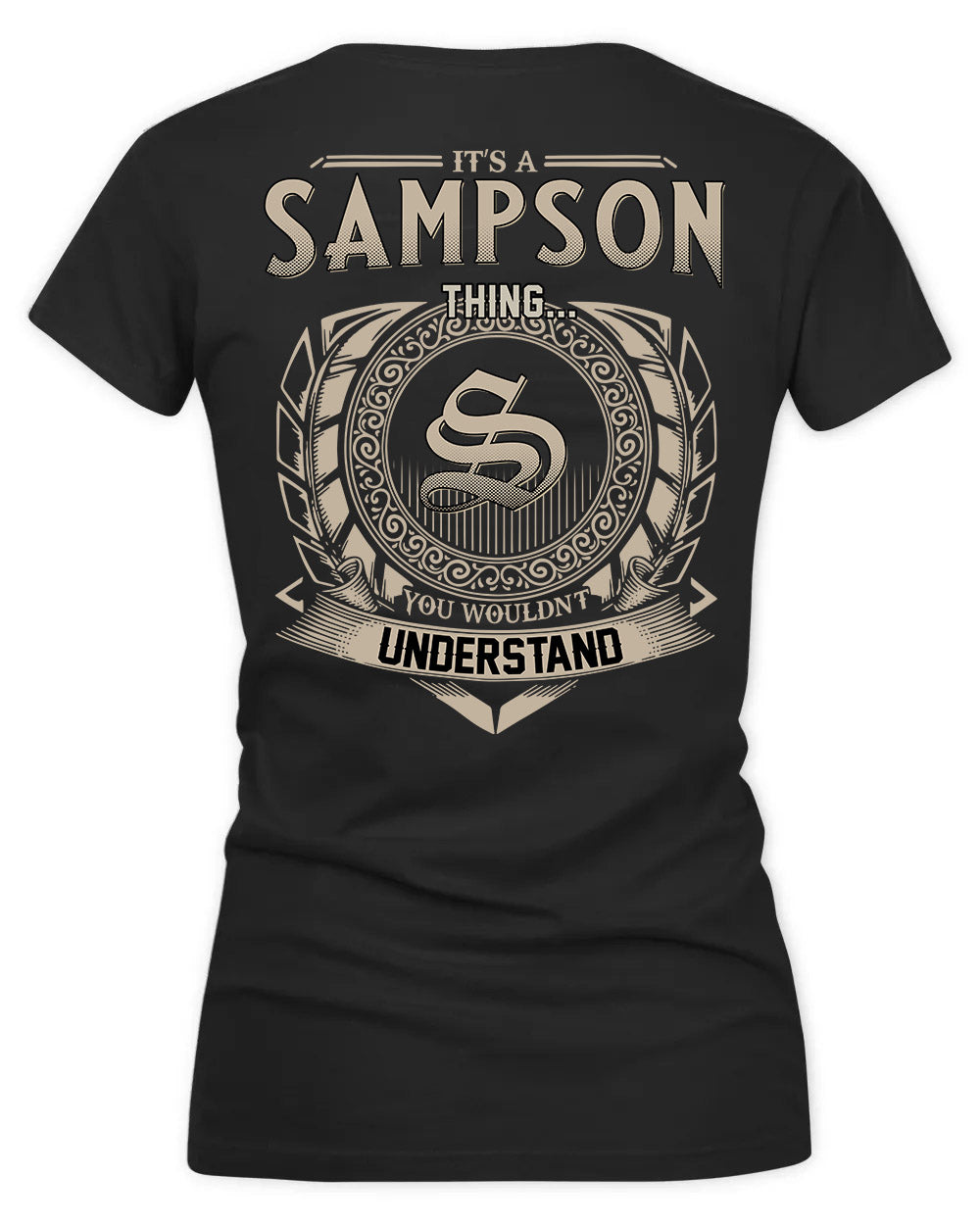 SAMPSON HH88-K2–Personalized Name Quote Apparel “It’s a/an NAME Thing You Wouldn’t Understand”