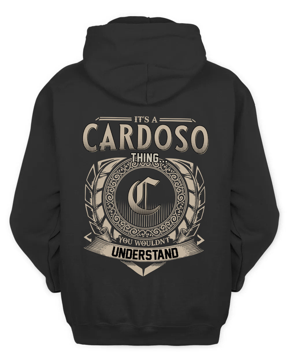 CARDOSO HH88-K2–Personalized Name Quote Apparel “It’s a/an NAME Thing You Wouldn’t Understand”