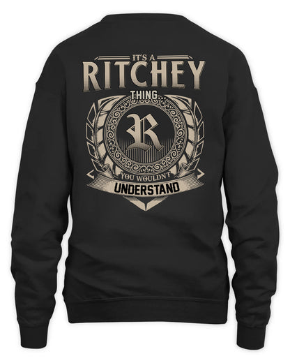 RITCHEY HH88-K2–Personalized Name Quote Apparel “It’s a/an NAME Thing You Wouldn’t Understand”