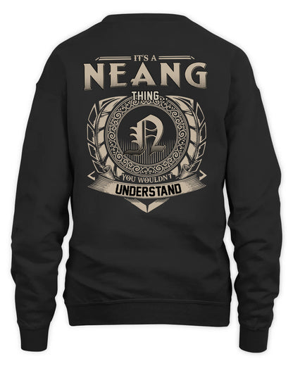 NEANG HH88-K2–Personalized Name Quote Apparel “It’s a/an NAME Thing You Wouldn’t Understand”