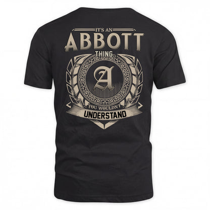 ABBOTT HH88-K2–Personalized Name Quote Apparel “It’s a/an NAME Thing You Wouldn’t Understand”