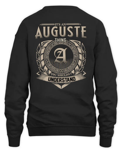 AUGUSTE HH88-K2–Personalized Name Quote Apparel “It’s a/an NAME Thing You Wouldn’t Understand”