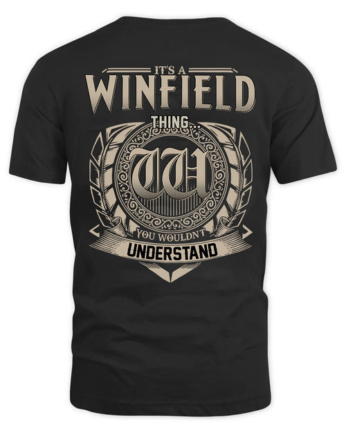 WINFIELD HH88-K2–Personalized Name Quote Apparel “It’s a/an NAME Thing You Wouldn’t Understand”