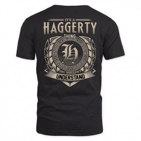 HAGGERTY HH88-K2–Personalized Name Quote Apparel “It’s a/an NAME Thing You Wouldn’t Understand”