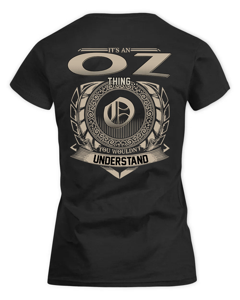 OZORIA HH88-K2–Personalized Name Quote Apparel “It’s a/an NAME Thing You Wouldn’t Understand”