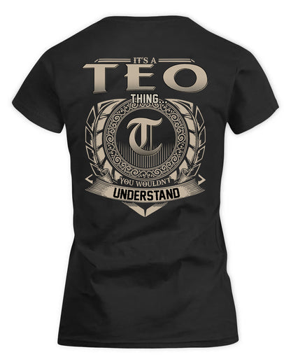 TEOFILO HH88-K2–Personalized Name Quote Apparel “It’s a/an NAME Thing You Wouldn’t Understand”