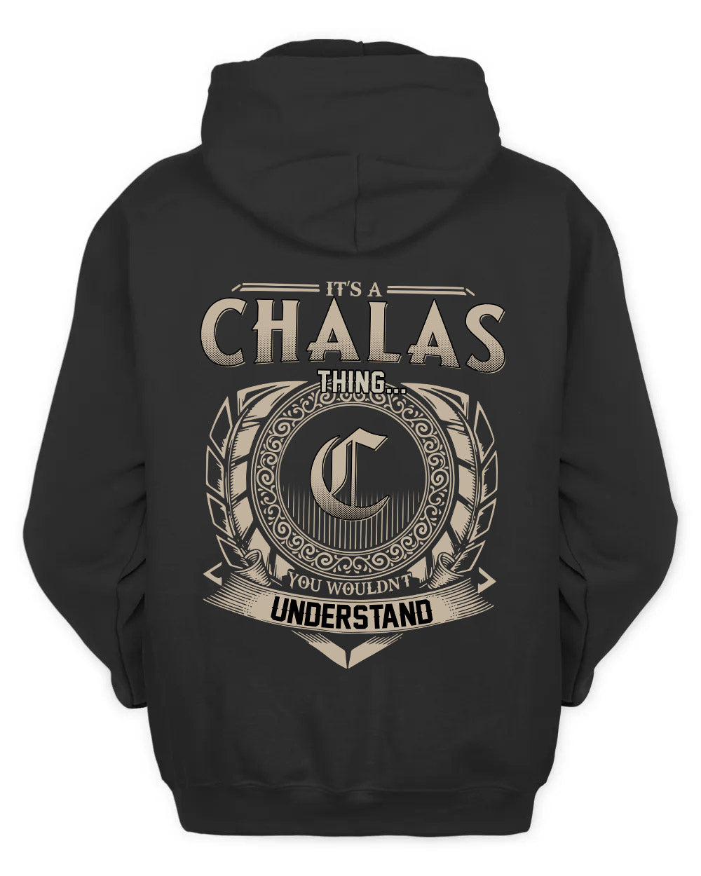 CHALAS HH88-K2–Personalized Name Quote Apparel “It’s a/an NAME Thing You Wouldn’t Understand”