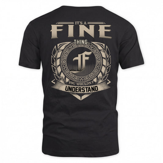 FINE HH88-K2–Personalized Name Quote Apparel “It’s a/an NAME Thing You Wouldn’t Understand”