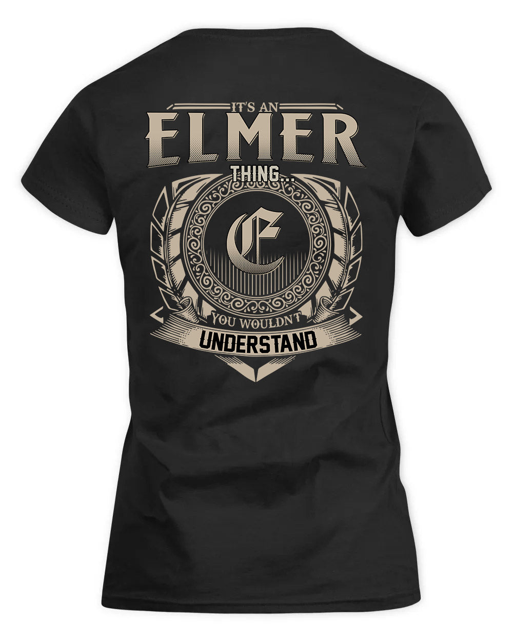 ELMER HH88-K2–Personalized Name Quote Apparel “It’s a/an NAME Thing You Wouldn’t Understand”